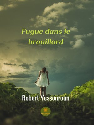 cover image of Fugue dans le brouillard